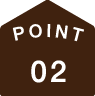 POINT 02
