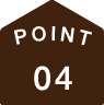 POINT 04